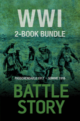 Battle Stories &mdash; WWI 2-Book Bundle