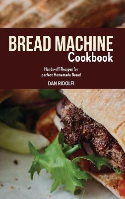 Bread Machine Cookbook