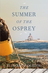 Summer of the Osprey -  Elisabeth Ogilvie