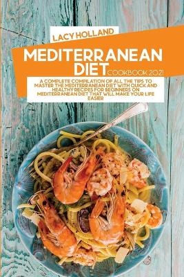 Mediterranean Diet Cookbook 2021
