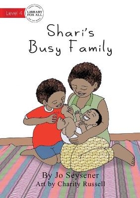 Shari's Busy Family - Jo Seysener