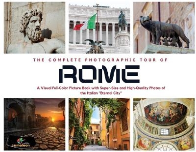 The Complete Photographic Tour of ROME -  Camaleon Publisher