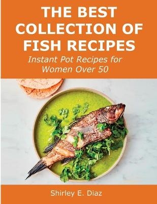 The Best Collection of Fish Recipes