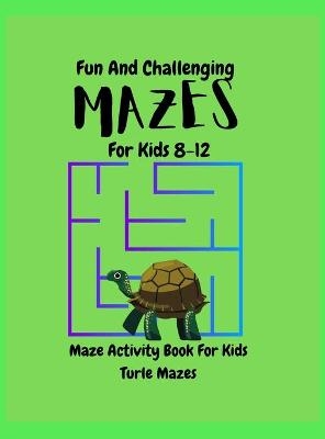 Mazes for Kids - Publishing Asteri