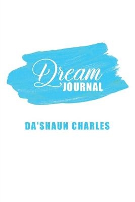Dream Journal - Da'shaun Charles