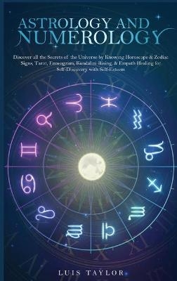 Astrology And Numerology Mastery