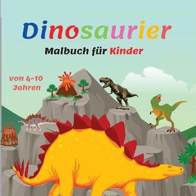 Dinosaurier Malbuch f&uuml;r Kinder - Charlie Motley Charlie Motley
