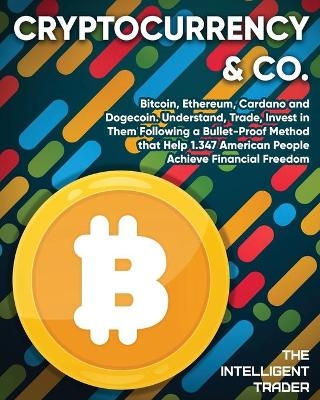 Cryptocurrency & Co - The Intelligent Trader