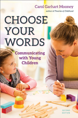 Choose Your Words -  Carol Garhart Mooney