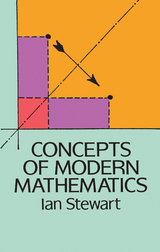 Concepts of Modern Mathematics - Ian Stewart