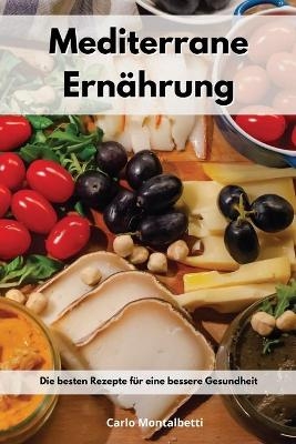 Mediterrane Ernährung