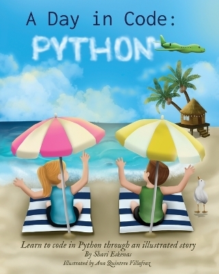 A Day in Code- Python - Shari Eskenas