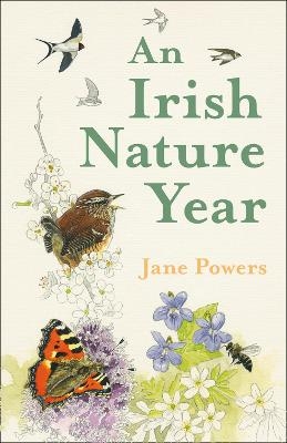 An Irish Nature Year - Jane Powers