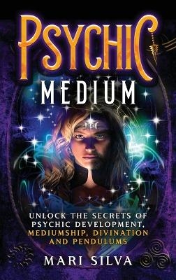 Psychic Medium - Mari Silva