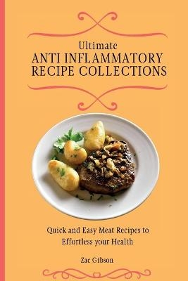 Ultimate Anti Inflammatory Diet Cookbook