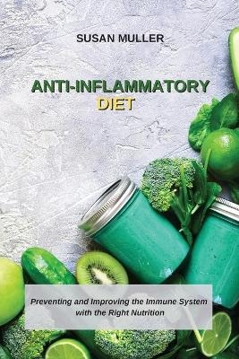 Anti-Inflammatory Diet - Susan Muller