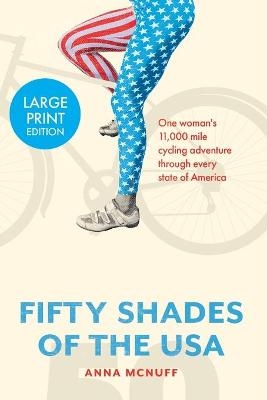 50 Shades Of The USA - Anna McNuff