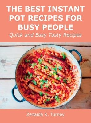 The Best Instant Pot Recipes for Busy People