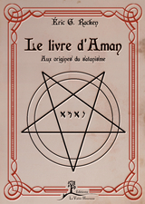 Le livre d'Aman - &Eacute;ric G. Racken