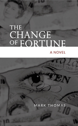 Change of Fortune -  Mark Thomas