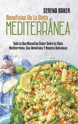 Beneficios De La Dieta Mediterránea