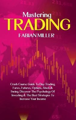 Mastering Trading