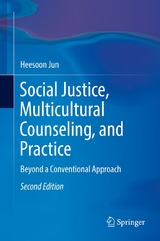 Social Justice, Multicultural Counseling, and Practice -  Heesoon Jun