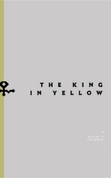 King in Yellow -  Robert W Chambers