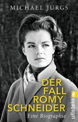 Der Fall Romy Schneider - Michael J&uuml;rgs