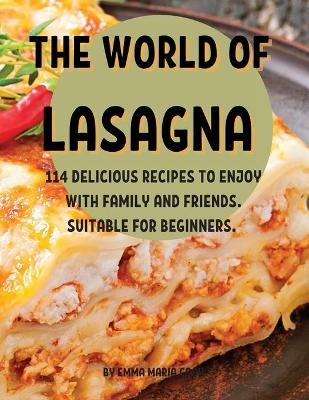 ThЕ World of Lasagna - Emma Maria Cook