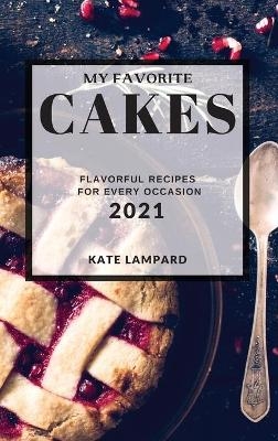 My Favorite Cakes 2021
