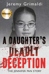 A Daughter's Deadly Deception - Jeremy Grimaldi