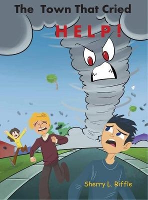 The Town That Cried Help!