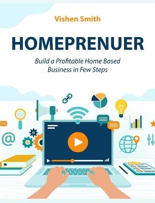 Homeprenuer - Vishen Smith