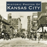 Historic Photos of Kansas City - 