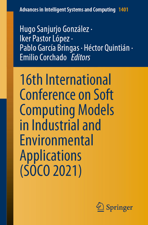 16th International Conference on Soft Computing Models in Industrial and Environmental Applications (SOCO 2021) - 
