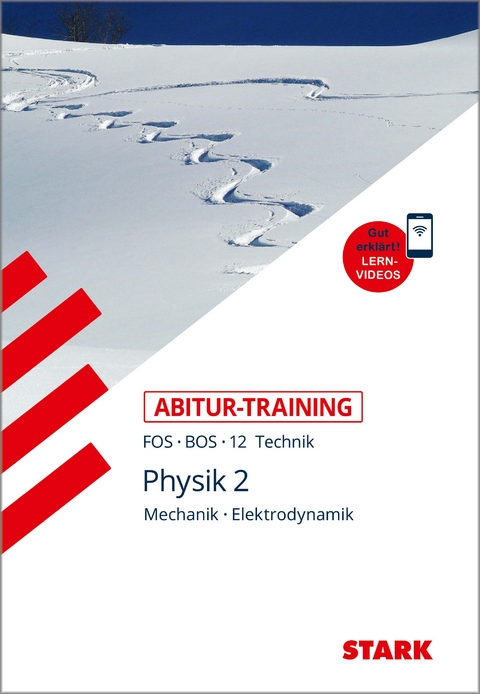 STARK Physik 12. Klasse - Abitur-Training FOS/BOS - Gravitations- und elektromagnetisches Feld - Daniel Comme&szlig;mann