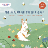 Mit dem Hasen durch 1 Jahr - Anna Lunak