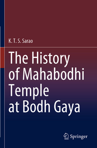 The History of Mahabodhi Temple at Bodh Gaya