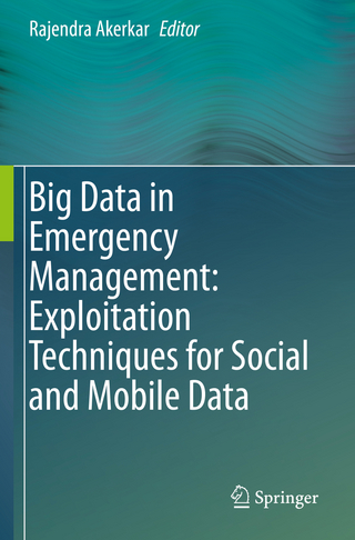 Big Data in Emergency Management: Exploitation Techniques for Social and Mobile Data