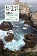 Facing Climate Change - Jeffrey Kiehl
