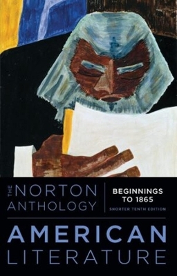 The Norton Anthology of American Literature - 