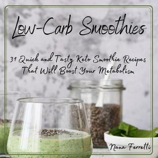 Low-Carb Smoothies