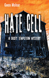 Hate Cell - Gwen Molnar