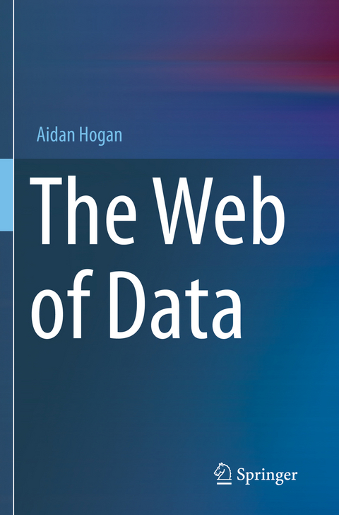 The Web of Data - Aidan Hogan