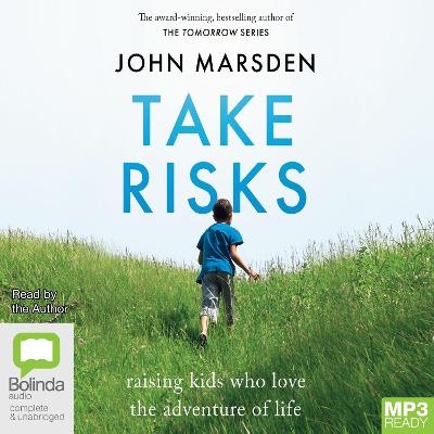 Take Risks - John Marsden