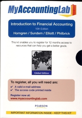 Student Access Card for Introduction to Financial Accounting Global Edition - Charles Horngren, Gary L. Sundem, John A. Elliot, Donna Philbrick