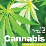 The Essential Guide to Cannabis - 