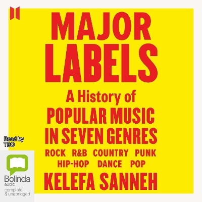 Major Labels - Kelefa Sanneh