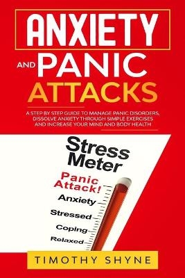 Anxiety and Panic Attacks